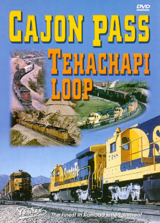 Cajon Pass - Tehachapi Loop DVD