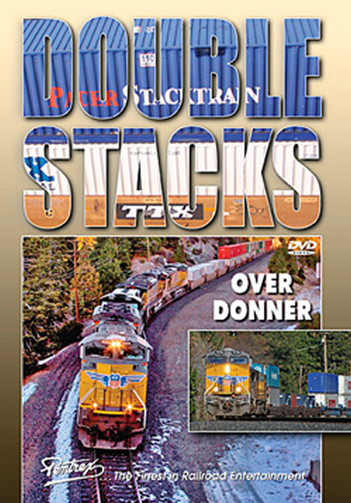 Doublestacks Over Donner DVD